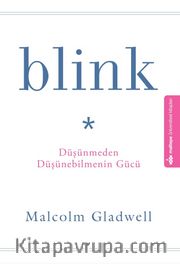 Blink <br /> Düşünmeden Düşünebilmenin Gücü