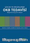 Çocuk ve Ergenlerde OKB Tedavisi &  BDT Temelli Bir Yaklaşım