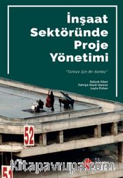 İnşaat Sektöründe Proje Yönetimi