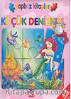 Küçük Deniz Kızı / Yap-Bozlu Masallar
