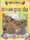 Orman Çocuğu / Yap-Bozlu Masallar