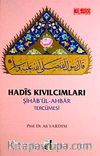 Hadis Kıvılcımları Şiha'bül-Ahbar Tercümesi