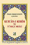 Kuran-ı Kerim ve Türkçe Meali (Hafız Boy-Bursevi)