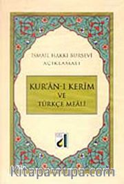 Kuran-ı Kerim ve Türkçe Meali (Orta Boy-Bursevi)