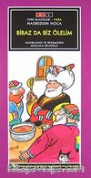 Biraz da Biz Ölelim / Nasreddin Hoca-Düz Yazı