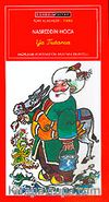 Ya Tutarsa El Yazısı İle / Nasreddin Hoca