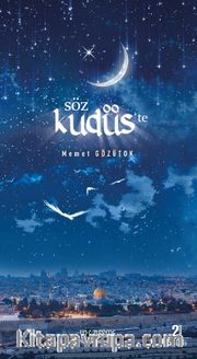 Söz Kudüs’te