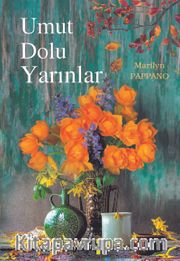 Umut Dolu Yarınlar