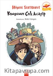 Komşumuz Çok Acayip