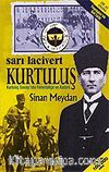 Sarı Lacivert Kurtuluş / Kurtuluş Savaşı'nda Fenerbahçe ve Atatürk