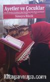 Ayetler ve Çocuklar & Kuran Ayetleri çocukların Algı Düzeylerine Göre Nasıl 