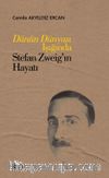 Dünün Dünyası Işığında Stefan Zweig’ın Hayatı