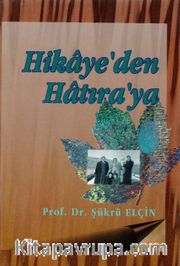 Hikayeden Hatıraya