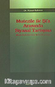 Mutezile İle Şi'a Arasında Siyasal Tartışma