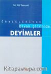Örnekleriyle Divan Şiirinde Deyimler