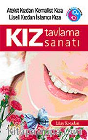 Kız Tavlama Sanatı