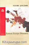 Zaman Geriye Dönmez