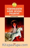 Yarenlerin Ağır Sevda Peşrevi