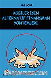 KOBİ'ler İçin Alternatif Finansman Yöntemleri