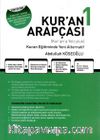 Kur'an Arapçası 1. Kitap + Çözüm Kitabı