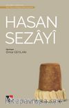 Hasan Sezayi / Türk Tasavvuf Edebiyatından Seçmeler 9
