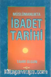 İbadet Tarihi