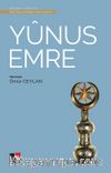 Yunus Emre / Türk Tasavvuf Edebiyatından Seçmeler 1 