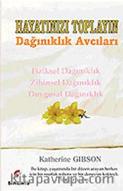 Hayatınızı Toplayın / Dağınıklık Avcıları