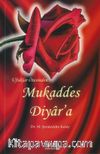 Ufuklar Ötesinden Mukaddes Diyar’a