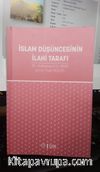 İslam Düşüncesinin İlahi Tarafı