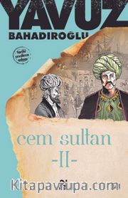 Cem Sultan 2.Cilt