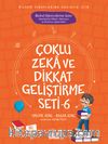 Çoklu Zeka ve Dikkat Geliştirme Seti 6
