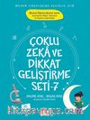 Çoklu Zeka ve Dikkat Geliştirme Seti 7