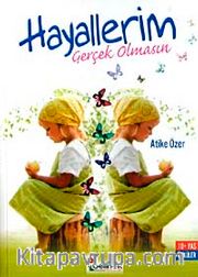 Hayallerim Gerçek Olmasın