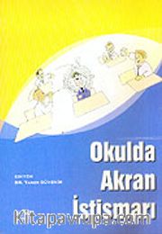 Okulda Akran İstismarı