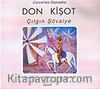 Don Kişot Çılgın Şövalye