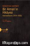 Bir Alman'ın Hikayesi & Hatırladıklarım (1914-1933)