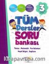3. Sınıf Tüm Dersler Soru Bankası