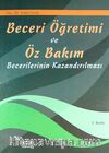 Beceri Öğretimi ve Öz Bakım Becerilerinin Kazandırılması