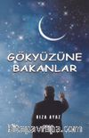Gökyüzüne Bakanlar
