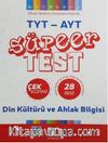 TYT-AYT Din Kültürü ve Ahlak Bilgisi Çek Kopar Süper Test
