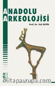 Anadolu Arkeolojisi