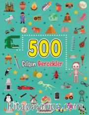 500 Çılgın Gerçekler