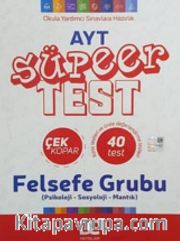 AYT Felsefe Grubu Çek Kopar Süper Test