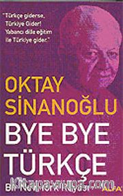 Bye Bye Türkçe / Bir Nev-York Rüyası