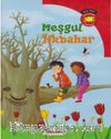 Meşgul İlkbahar / Bilim Serisi Oku ve Öğren Mevsimler