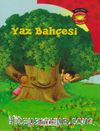 Yaz Bahçesi / Bilim Serisi Oku ve Öğren Mevsimler