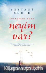 Söylesene Bana Neyim Var?