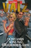 Vaiz Cilt 2 / Dünyanın Sonuna Kadar