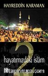 Hayatımızdaki İslam 2